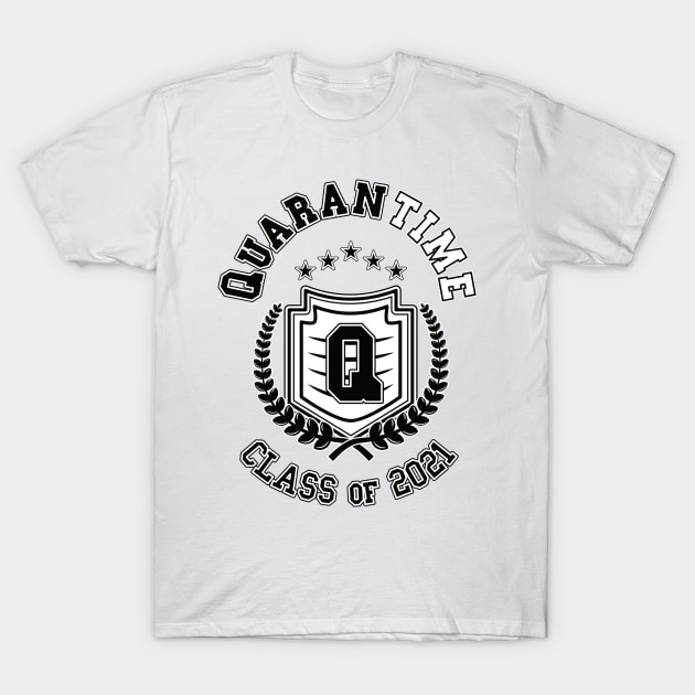 QuaranTime Class of 2021 T-Shirt by dkdesigns27